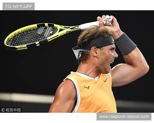澳网男单焦点战纳达尔强势复出晋级决赛引发网坛热议全球关注升温持续